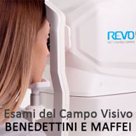 ESAMI DEL CAMPO VISIVO BENEDETTINI E MAFFEI